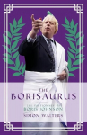 Borisaurus: The Dictionary of Boris Johnson