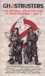 Ghostbusters &ndash; originaalfilmiromaanide omnibuss