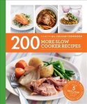 Hamlyn All Colour Cookery: 200 More Slow Cooker Recipes: Hamlyn All Colour Cookbook