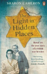Light in Hidden Places: Based on the true story of war heroine Stefania Podgorska