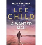 Wanted Man: (Jack Reacher 17)