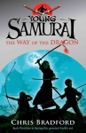 The Way of the Dragon (Young Samurai, Book 3) 3rd edition