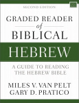 Graded Reader of Biblical Hebrew, Second Edition: A Guide to Reading the Hebrew Bible