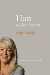 Huts: a place beyond - how to end our exile from nature