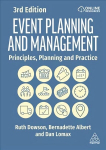 Event Planning and Management: Principles, Planning and Practice 3rd Revised edition