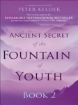 Ancient Secret of the Fountain of Youth Book 2, Book 2