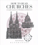 How to Read Churches: A Crash Course in Christian Architecture