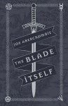 Blade Itself: Collector's Tenth Anniversary Limited Edition Collector's Tenth Anniversary Limited Edition