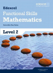 Edexcel Functional Skills Mathematics Level 2 Student Book, Level 2