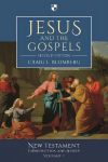 Jesus and the Gospels: New Testament Introduction and Survey 2nd Revised edition, Volume 1
