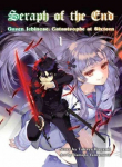 Seraph Of The End 1: Guren Ichinose: Catastrophe at Sixteen, 1