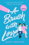 A Brush with Love: TikTok made me buy it! The sparkling new rom-com sensation you won't want to miss
