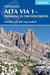 Alta Via 1 - Trekking in the Dolomites: Includes 1:25,000 map booklet 5th Revised edition