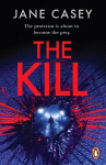 Kill: The gripping detective crime thriller from the bestselling author