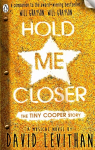 Hold Me Closer: The Tiny Cooper Story