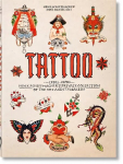TATTOO. 1730s-1970s. Henk Schiffmacher's Private Collection. 40th Ed. Multilingual edition