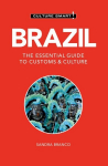 Brazil - Culture Smart: The Essential Guide to Customs & Culture Revised edition