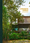 Concrete Jungle: Tropical Architecture and its Surprising Origins