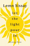 Let the Light Pour In Main