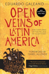 Open Veins of Latin America: Five Centuries of the Pillage of a Continent 25#Anniversary#e.
