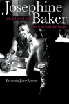 Josephine Baker in Art and Life: The Icon And The Image