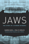 Jaws: The Story Of A Hidden Epidemic