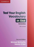 Test Your English Vocabulary in Use Elementary with Answers, 2nd Revised edition