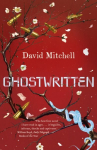Ghostwritten: The extraordinary first novel from the author of Cloud Atlas 2nd edition