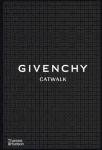 Givenchy Catwalk : The Complete Collections, Givenchy Catwalk : The Complete Collections