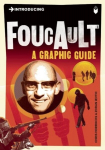 Introducing Foucault: A Graphic Guide Revised edition