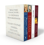 Walter Isaacson: The Genius Biographies: Benjamin Franklin, Einstein, Steve Jobs, and Leonardo Da Vinci Boxed Set ed.