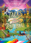 Tales From Beyond the Rainbow: Ten LGBTQplus fairy tales proudly reclaimed