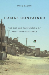 Hamas Contained: A History of Palestinian Resistance