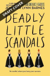 Deadly Little Scandals: From the bestselling author of The Inheritance Games
