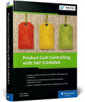 Product Cost Controlling with SAP S/4HANA, Product Cost Controlling with SAP S/4HANA