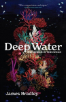 Deep Water: the world in the ocean, Deep Water: the world in the ocean