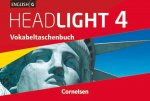 English G Headlight 4: 8. Schuljahr. Vokabeltaschenbuch, English G Headlight 4: 8. Schuljahr. Vokabeltaschenbuch