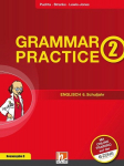 Grammar Practice 2, Neuausgabe Deutschland: &Uuml;bungen und Erkl&auml;rungen zu allen wesentlichen Grammatikinhalten des 6. Schuljahrs, Grammar Practice 2, Neuausgabe Deutschland: &Uuml;bungen und Erkl&auml;rungen zu allen wesentlichen Grammatikinhalten des 6. Schuljahrs