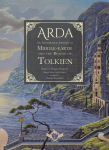 Arda - An Illustrated Journey in Middle-earth and the Realms of Tolkien (bilingual edition English-Spanish), Arda - An Illustrated Journey in Middle-earth and the Realms of Tolkien (bilingual edition English-Spanish)
