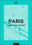 DK Paris Mini Map and Guide, DK Paris Mini Map and Guide