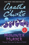 Midwinter Murder: Fireside Tales from the Queen of Mystery, Midwinter Murder: Fireside Tales from the Queen of Mystery