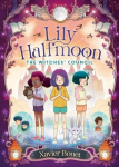 The Witches Council: Lily Halfmoon 2, The Witches Council: Lily Halfmoon 2
