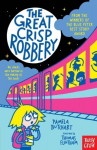 The Great Crisp Robbery, The Great Crisp Robbery