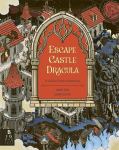 Escape Castle Dracula: A Gothic Puzzle Adventure, Escape Castle Dracula: A Gothic Puzzle Adventure