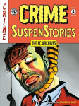 The EC Archives: Crime Suspenstories Volume 4, The EC Archives: Crime Suspenstories Volume 4