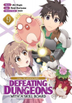 CALL TO ADVENTURE! Defeating Dungeons with a Skill Board (Manga) Vol. 9, CALL TO ADVENTURE! Defeating Dungeons with a Skill Board (Manga) Vol. 9