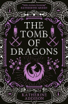 Tomb of Dragons: The Cemeteries of Amalo Book 3, Tomb of Dragons: The Cemeteries of Amalo Book 3