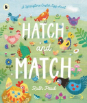 Hatch and Match: A Springtime Easter Egg Hunt, Hatch and Match: A Springtime Easter Egg Hunt