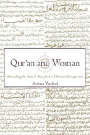Quran and Woman: Rereading the Sacred Text from a Womans Perspective, Quran and Woman: Rereading the Sacred Text from a Womans Perspective