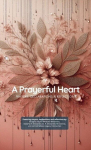 A Prayerful Heart: Prayer Book (Pocket Size): Prayers, Declarations & Reflections, A Prayerful Heart: Prayer Book (Pocket Size): Prayers, Declarations & Reflections